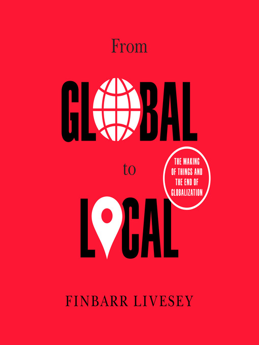 Title details for From Global to Local by Finbarr Livesey - Available